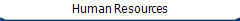 Human Resources